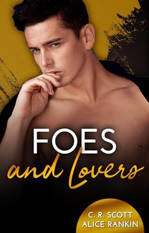Foes and Lovers (Forbidden Feelings)