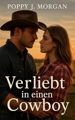 Verliebt in einen Cowboy