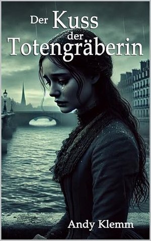 Der Kuss der Totengräberin