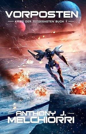 Vorposten: Krieg der Totgesagten