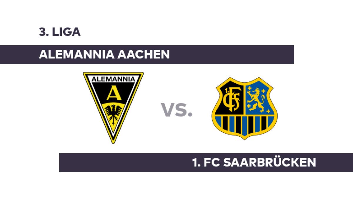 Alemannia Aachen - 1. FC Saarbrücken: Saarbrücken will Trend fortsetzen - 3. Liga