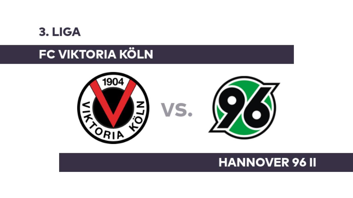 FC Viktoria Köln - Hannover 96 II: Macht Köln seine Hausaufgaben? - 3. Liga