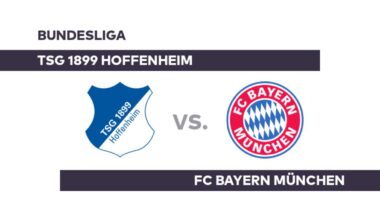 TSG 1899 Hoffenheim - FC Bayern München: Hoffenheim vor schwerer Aufgabe - Bundesliga