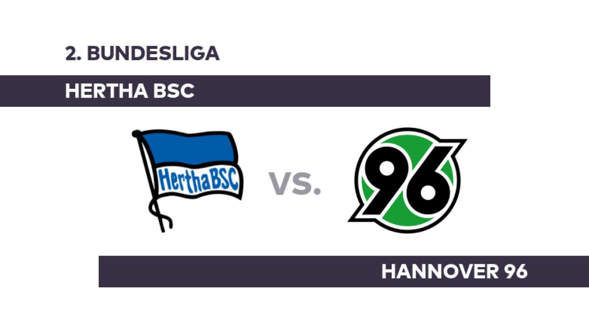 Hertha BSC - Hannover 96: Begegnung auf Augenhöhe - 2. Bundesliga