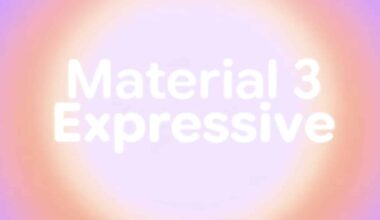 Android wird durch Material 3 Expressive umfangreich aufgewertet