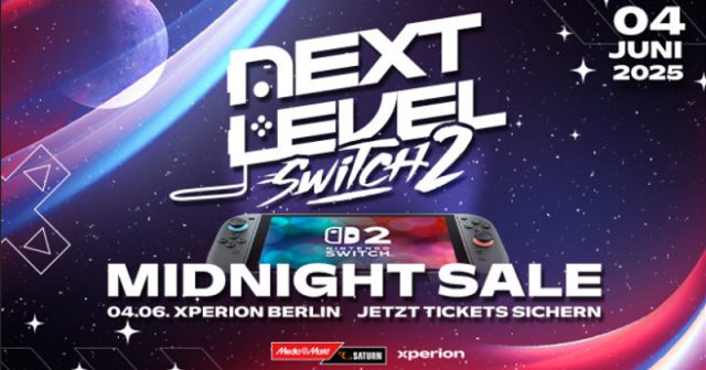 In Kooperation mit MediaMarkt / Saturn veranstaltet Nintendo einen Switch 2-Midnight Sale samt Show im Xperion Berlin (Abbildung: MediaMarkt / Saturn)