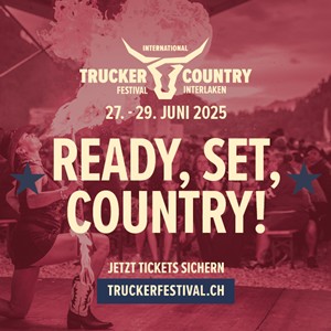 ANZEIGE - Trucker & Country Festival 2025: Hier weitere Informationen