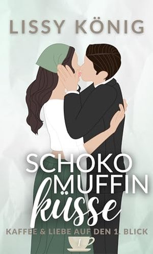 Schokomuffinküsse: Jessi und Matt: Kurze Grumpy x Sunshine Liebesgeschichte mit Altersunterschied (K