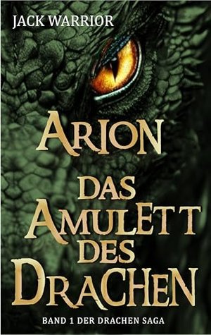 Arion: Das Amulett des Drachen