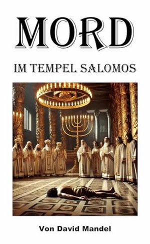 Mord im Tempel Salomos