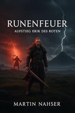Runenfeuer: Aufstieg Eriks des Roten