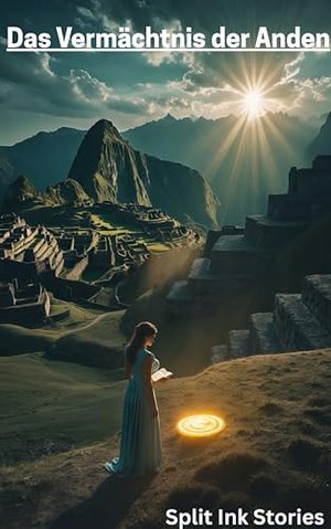 Das Vermächtnis der Anden