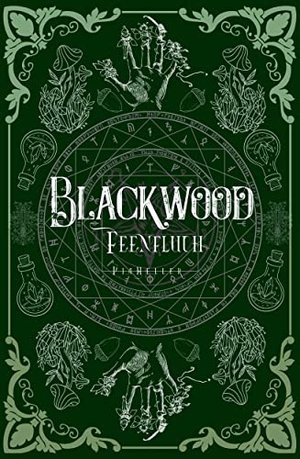 Blackwood: Feenfluch (Blackwood Reihe 3)