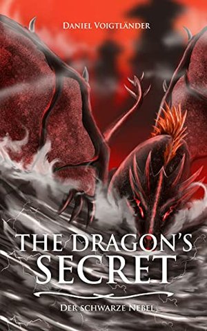 The Dragon's Secret: Der Schwarze Nebel