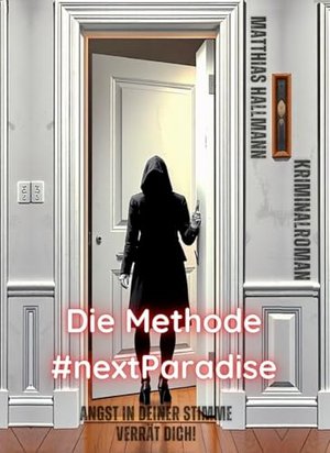 Die Methode #nextParadise: Angst in deiner Stimme verrät Dich!