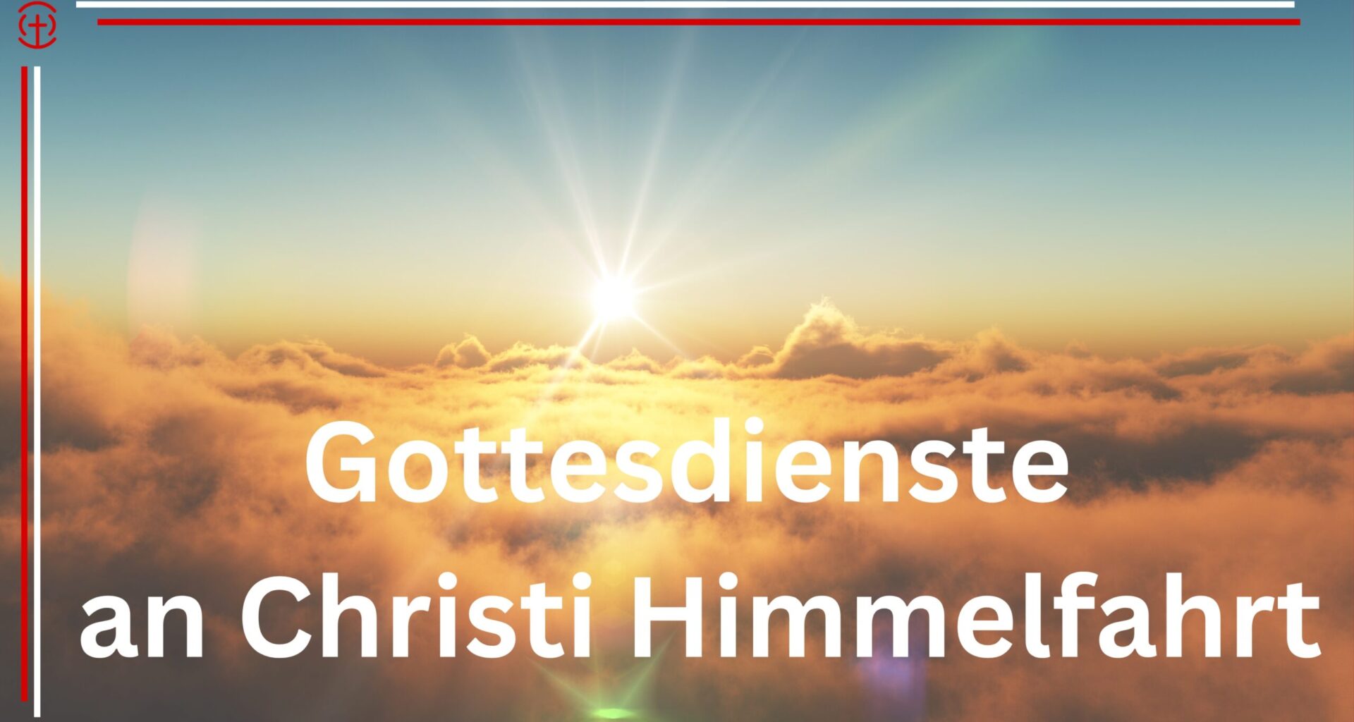 You are currently viewing Christi Himmelfahrt am 29. Mai: Evangelische Gemeinden in Köln und Region laden ein