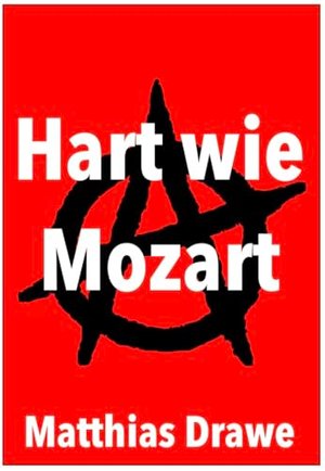 Hart wie Mozart