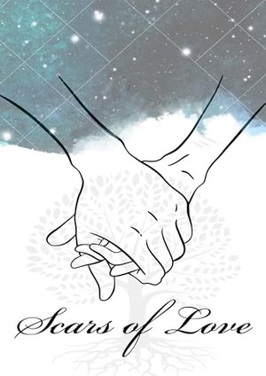 Scars of Love (Broken Hearts 1)