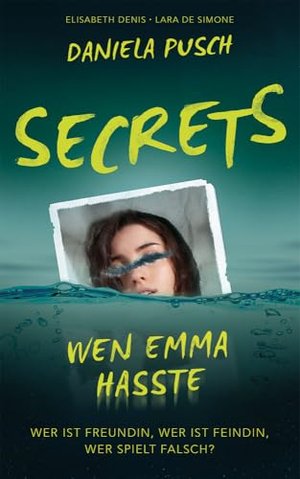 Secrets: Wen Emma hasste
