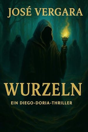Wurzeln (Diego Doria: Kunstkriminalermittler 1)