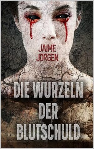 Die Wurzeln der Blutschuld (Hauptkommissar Burgstaller Krimi)