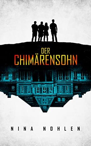 Der Chimärensohn