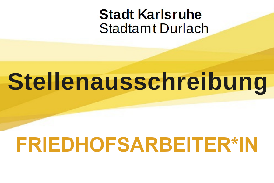 Stadtamt Durlach sucht Friedhofsarbeiter*in | Durlacher.de