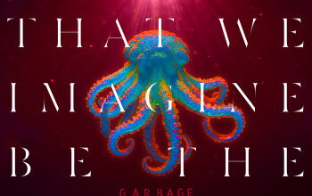 Garbage - Let All That We Imagine Be The Light