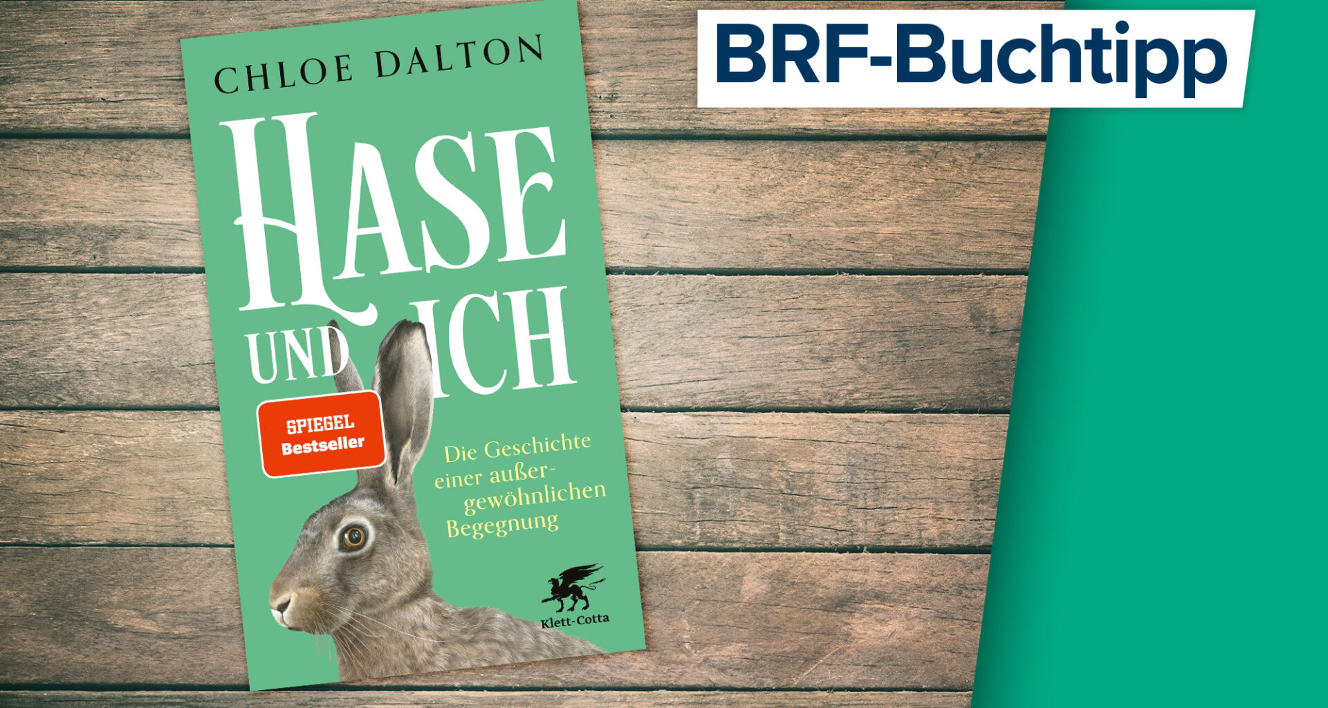 Chloe Dalton: Hase und Ich