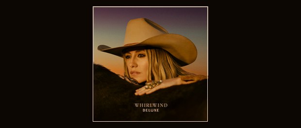 Lainey Wilson - Whirlwind (Deluxe)