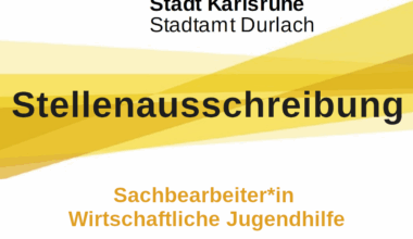 Stadtamt Durlach sucht Sachbearbearbeiter*in Wirtschaftliche Jugendhilfe