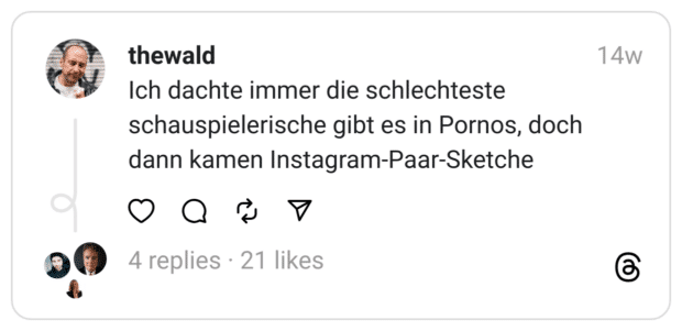 Ich dachte immer die schlechteste schauspielerische gibt es in Pornos, doch dann kamen Instagram-Paar-Sketche
