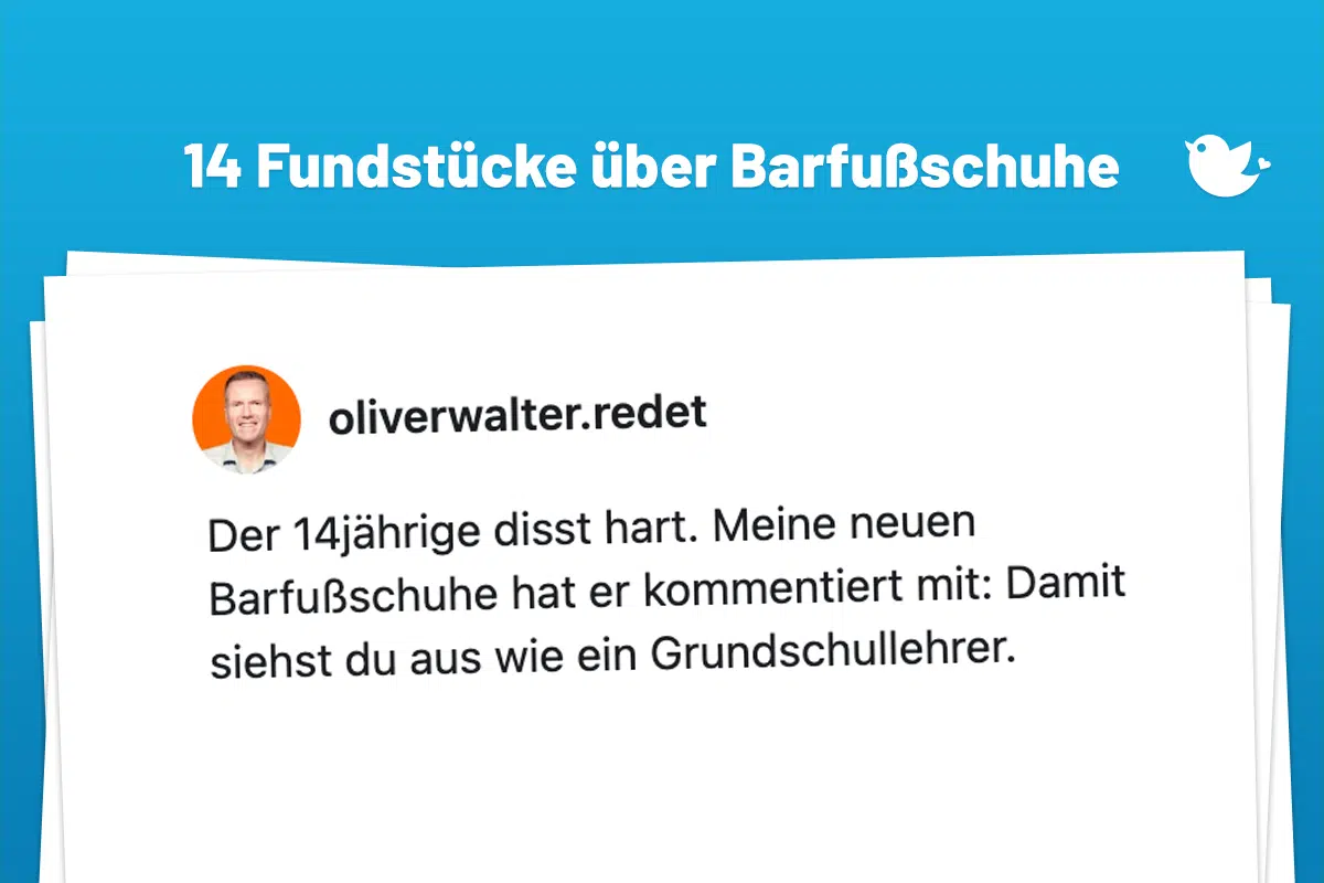 14 Fundstücke über Barfußschuhe