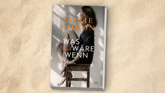 Lizzie Doron: "Was wäre wenn" © dtv 