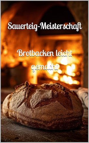 Sauerteig-Meisterschaft