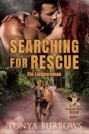 Searching for Rescue: Ein Liebesroman (Redwood Coast Rescue - Deutsche Ausgabe 1)