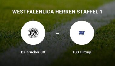 TuS Hiltrup feiert klaren Auswärtssieg über Delbrücker SC