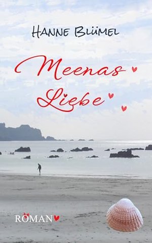 Meenas Liebe (Meenas Welt 1)