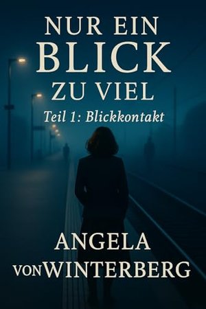 Nur ein Blick zu viel: Blickkontakt