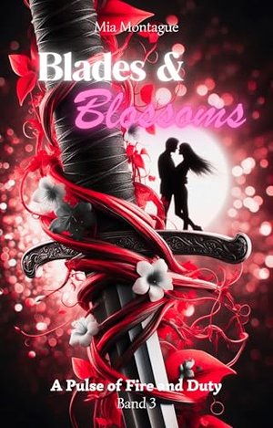Blades & Blossoms: A Pulse of Fire and Duty