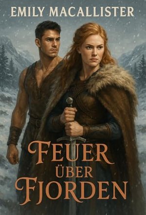 Feuer über Fjorden (Herzen aus Fjord und Feuer 1)