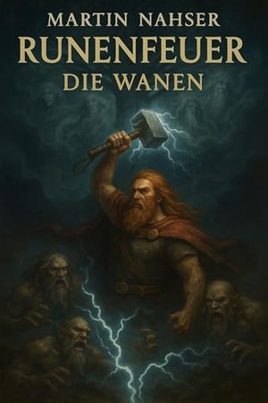 Runenfeuer : Die Wanen