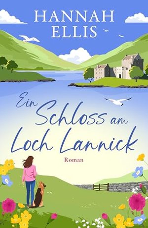 Ein Schloss am Loch Lannick