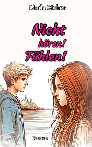 Nicht hören! Fühlen! (Fühlen-Reihe 1)