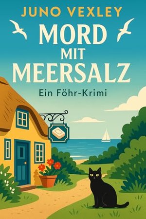 Mord mit Meersalz: Mira Kolberg 1