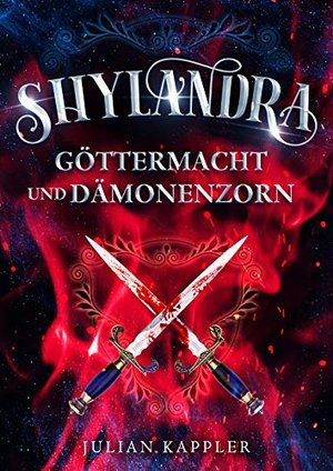 Shylandra: Göttermacht und Dämonenzorn (Die Fäden der Götter)