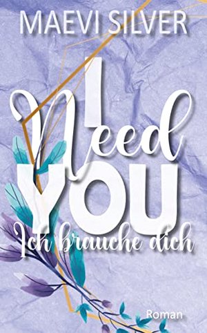 I Need You (I See You 2)