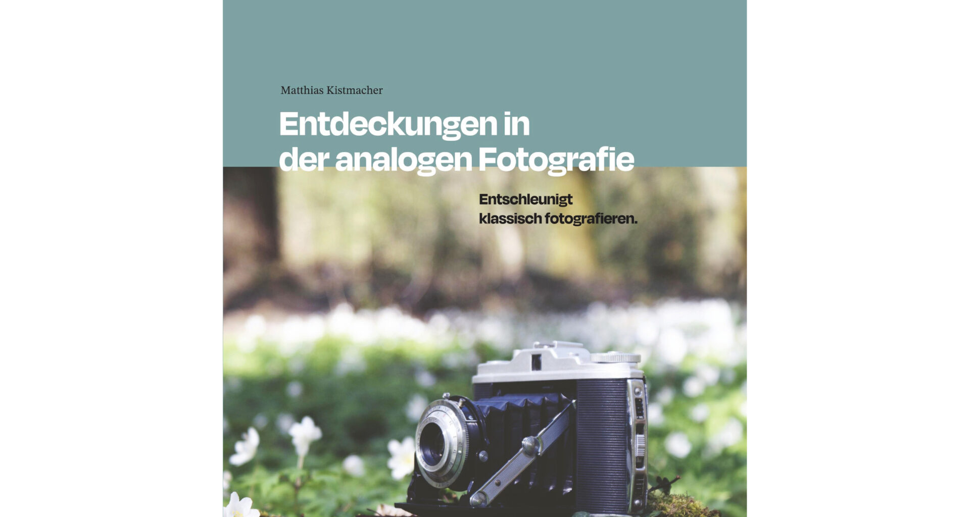 Entdeckungen in der analogen Fotografie