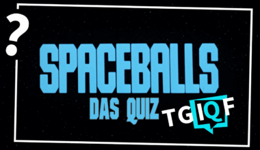#TGIQF: Das Quiz rund um die Star-Wars-Parodie Spaceballs