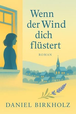 Wenn der Wind dich flüstert